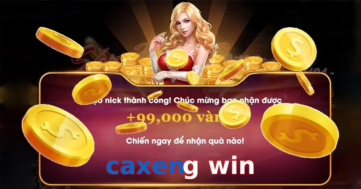 caxeng win